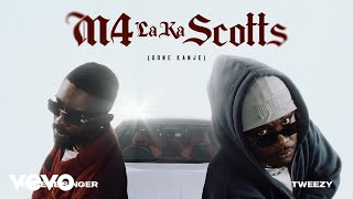 Eugene Singer, Tweezy - M4 Laka Scotts (Gone Kanje) (Visualizer)