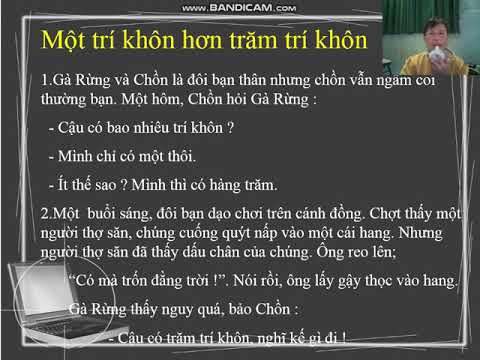 Tập đọc bài: Một trí khôn hơn trăm trí khôn