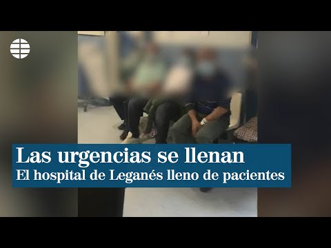 Las urgencias del hospital de Leganés se llenan de pacientes