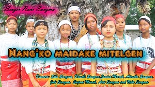 Nangko Maidake Mitelgen New Garo Gospel Song Singer Rani Sangma Present By Niranrava Presents