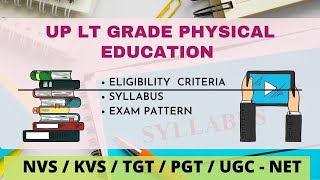 UP LT GRADE PHYSICAL EDUCATION | EXAM PATTERN | SYLLABUS