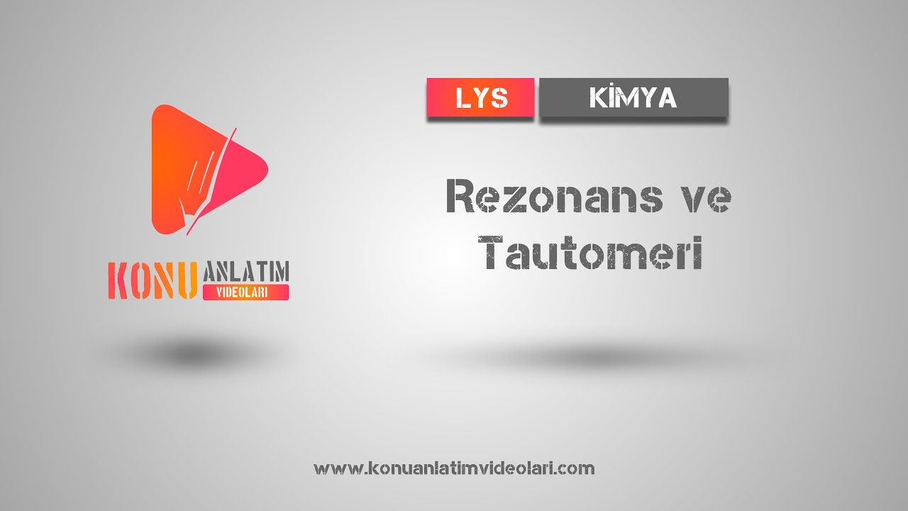 Kimya - Rezonans ve Tautomeri