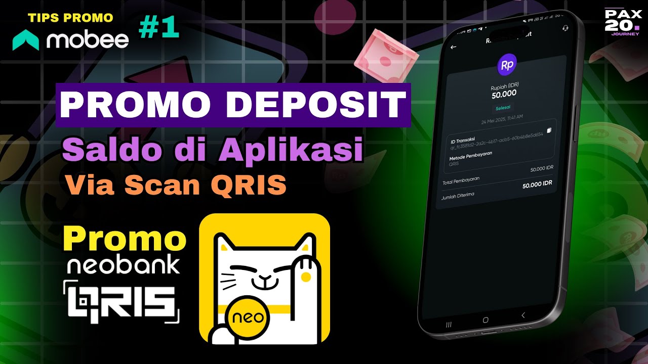 Promo Deposit QRIS di Mobee Pakai Kupon Neobank