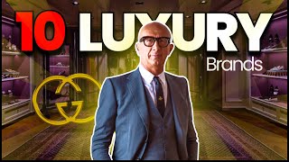 Top 10 MOST LUXURIOUS BRANDS Of The World | Gucci, Rolex...
