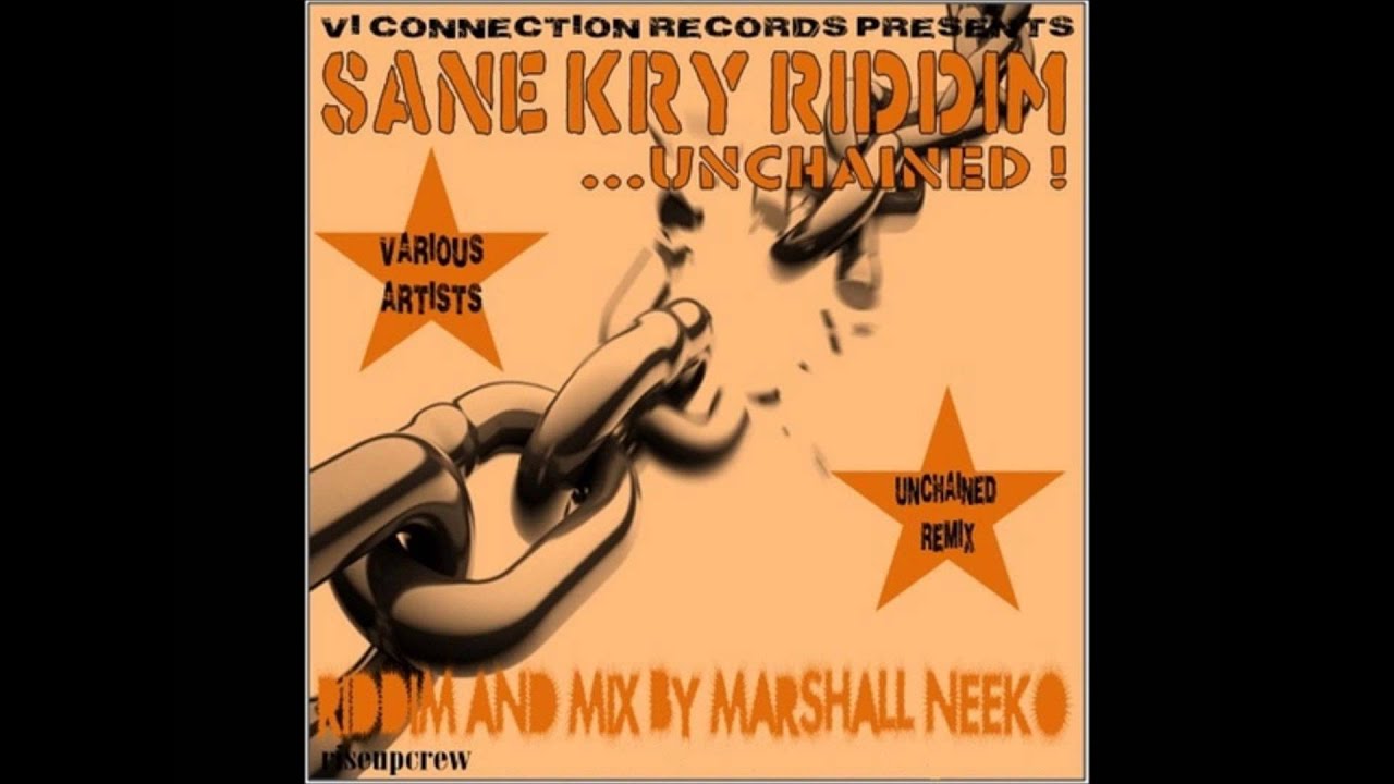 Unchained Riddim (Instrumental Version)
