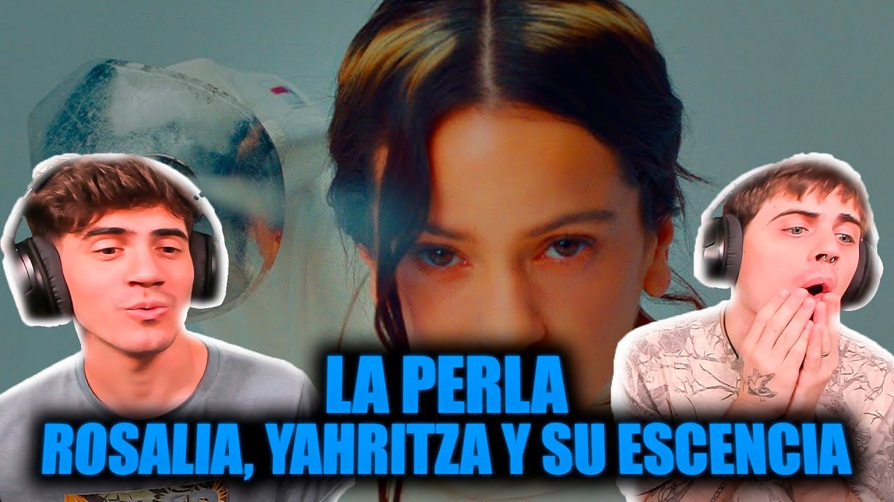 ARGENTINOS REACCIONAN A ROSALÍA - La Perla ft. Yahritza Y Su Esencia (Official Video)