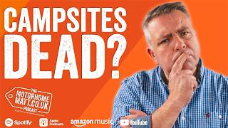 Are Campsites Obsolete for Motorhome Owners?