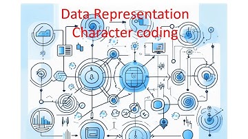 Data representation part 3 character encoding