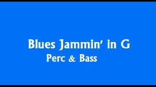 Blues Backing Track in G (Perc & Bass)\ Jam Time Project (in Description) chords