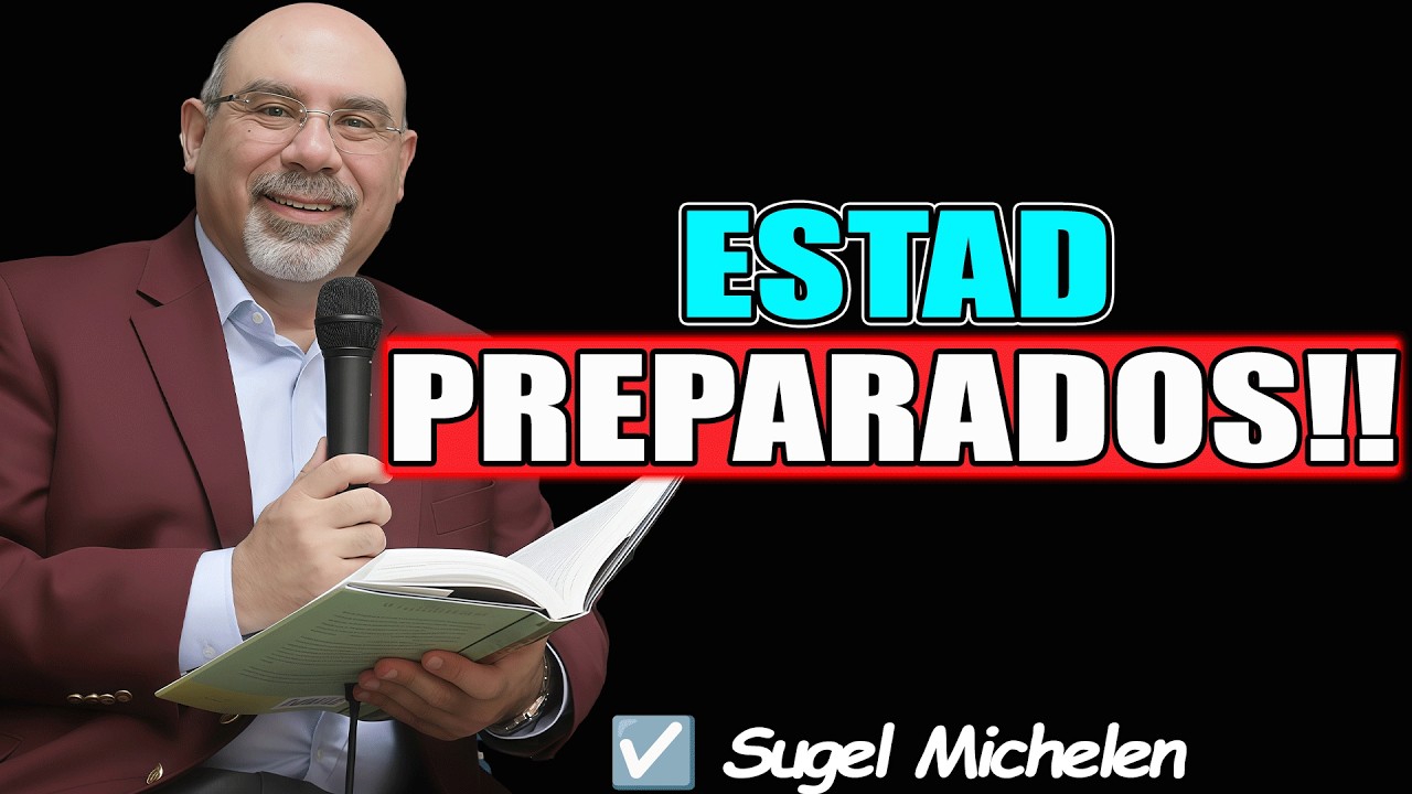 ESTAD PREPARADOS!! - Sugel Michelen 2026