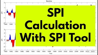 SPI Calculation using SPI Tool | Standardized Precipitation Index | SPI | DieFarbe