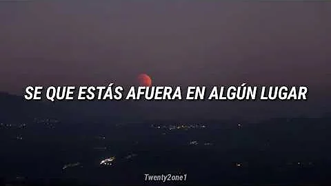 Canción para la persona que extrañas | Talking to the moon - Bruno Mars (Sub español) | Twenty2one1