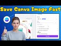 How To Save An Image From Canva | Step-by-Step Guide