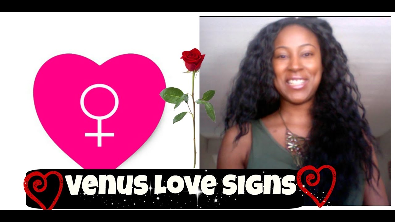 Astrology: Venus through the Signs + Relationship Needs