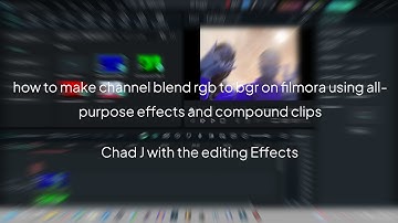 how to make channel blend rgb to bgr on filmora using all-purpose effects and compound clips