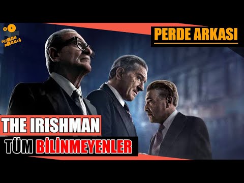 The Irishman (İrlandalı) Kamera Arkası Tüm Bilinmeyenler!