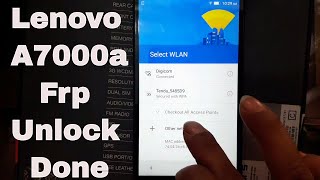 Lenovo A7000a Frp Unlock Done 100% Tested