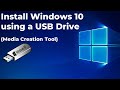 Install windows 10 using a usb drive media creation tool