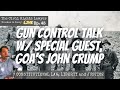 Gun Control Talk with John Crump from the GOA - FIS No. 45