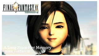 FINAL FANTASY IX - A Song From Her Memory｜LoFi & Chill MIX