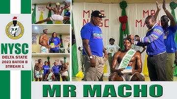 MR MACHO 2023 BATCH B STREAM 1 || NYSC DELTA STATE || NYSC CAMP VIDEOS
