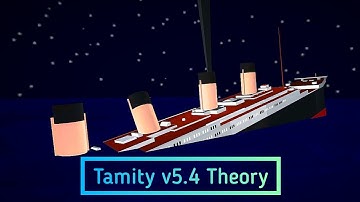 Titanic Sinking Theories: Tamity