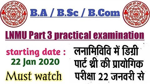 Lnmu Part 3 practical exam date declared 2020