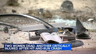 2 women killed, another critically hurt in West Side hit-and-run: CPD