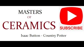 Isaac Button - Country Potter