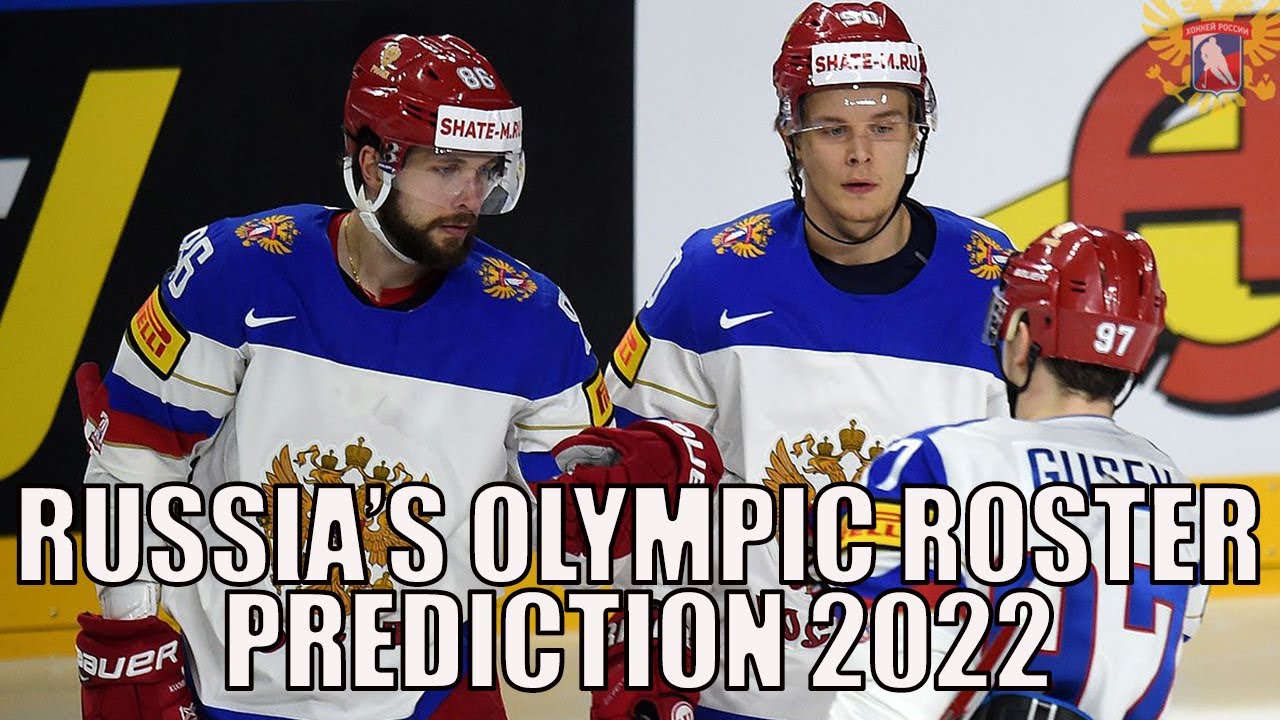 Predicting Team Russia's 2022 Olympic Hockey Roster - YouTube