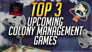 Top 3 Colony Management Games I'm Excited For screenshot 2