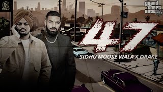 47 Sidhu Moose Wala X Drake Sandeep Heera Punjabi Gta Videos 2025