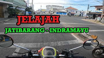 EXPLORE‼️JALANAN WILAYAH JATIBARANG‼️INDRAMAYU JAWABARAT⁉️ || MOTOVLOG