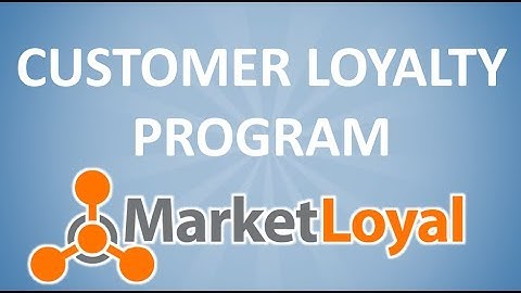 Customer Loyalty Program - Mobile Loyalty and Customer Retention