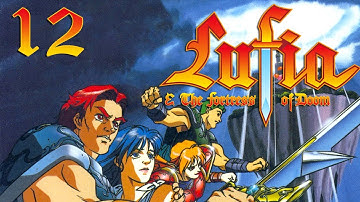 Lufia & The Fortress of Doom (SNES) — Part 12 - Phantasmal Killer
