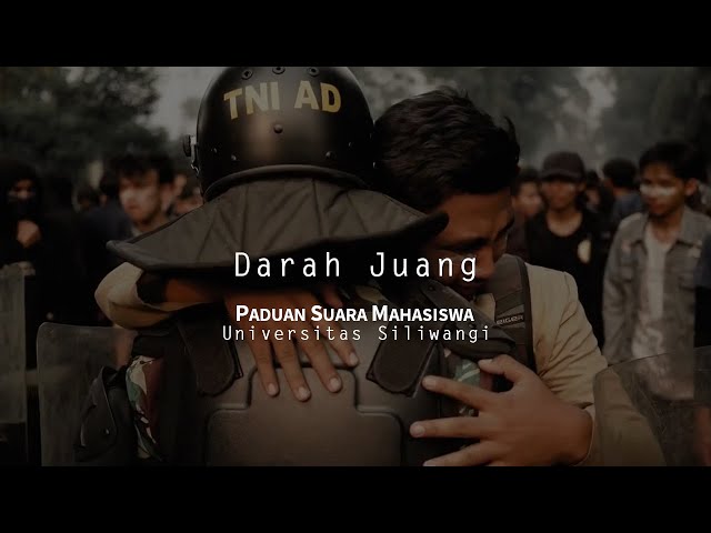 Siliwangi University Choir - Darah Juang | Lagu Wajib Mahasiswa class=