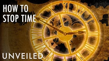 What If Time Stopped? | Unveiled