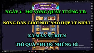 Loạn Đấu Vũ Trụ HƯỚNG DẪN TÂN THỦ NGÀY 4 MỞ VÒNG QUAY TƯỚNG UR,NÔNG DÂN CHƠI NTN ỔN NHẤT & XÀ THÌ... screenshot 3