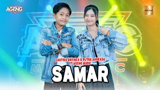 Cantika Davinca & Putra Angkasa ft Ageng Music - Samar ( Live Music)