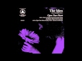 The Men - Turn It Around