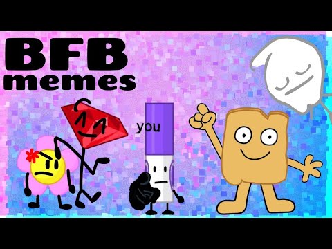 BFB Meme: 1