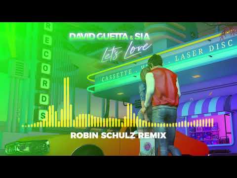 David Guetta & Sia - Let's Love (Robin Schulz remix)