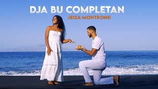 Jeiza Montrond Dja Bu Completan Video Oficial