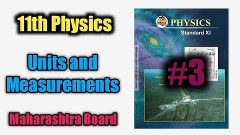Units and measurement- lec 3 || Dimensions & Dimensional analysis || 11th- physics MH State board ||