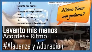 Levanto mis manos tutorial con guitarra acústica |Samuel Hernández | curso para guitarra chords