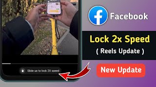 Facebook Reels 2x Speed Lock New Update | Facebook Reels Swipe Up to Lock 2x Speed Update screenshot 2