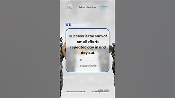 Success is the sum of small efforts repeated day in and day out." – Robert Collier