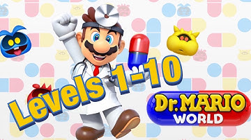 Dr. Mario World - Gameplay Walkthrough Part 1 - Levels 1-10 (iOS)