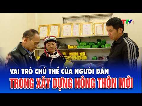 Vai trò chủ thể của người dân trong xây dựng nông thôn mới