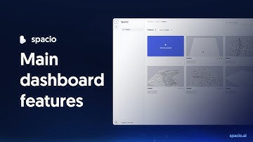 Spacio Basics: Main dashboard features